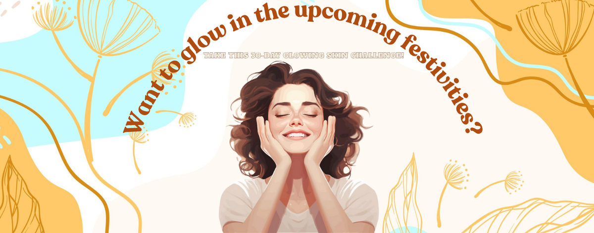 30 Days to Festive-Ready Skin