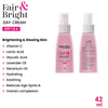 Fair & Bright Skincare Routine – Hydrating Facewash, Brightening Serum, Day/Night Cream & SPF 60 for Radiance & Spot Control - Keya Seth Aromatherapy